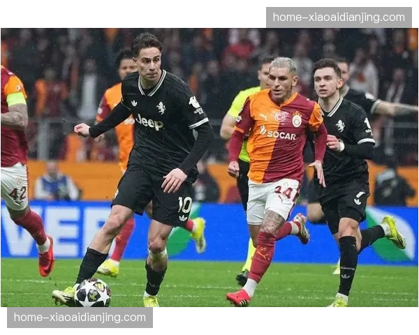 尤文图斯欧冠客场2-5惨败加拉塔萨雷 防线彻底崩盘